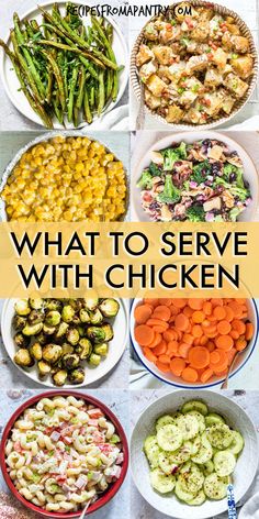 what to serve with chicken in different dishes