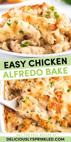 an easy chicken alfredo bake recipe is shown in two separate images with the title above it