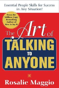 the art of talking to anyone