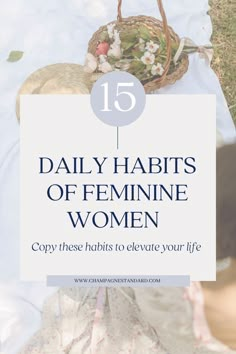 Feminine Habits, How To Be More Feminine Tips, Be More Elegant, Female Habits, Biblical Femininity, Femininity Aesthetic, Aesthetic Soft Girl