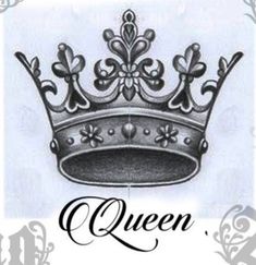 a drawing of a crown with the word queen on it's bottom and an ornate border