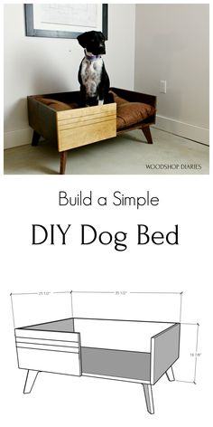 a dog sitting on top of a bed with the words build a simple diy dog bed