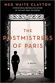 the book cover for the postmistress of paris