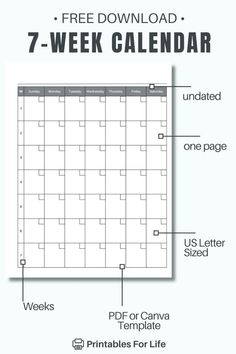 the free printable 7 - week calendar is shown