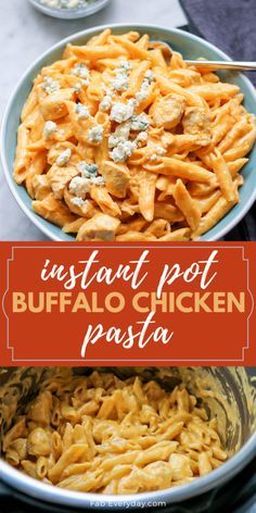 instant pot buffalo chicken pasta in a bowl with the title overlay reading instant pot buffalo chicken pasta