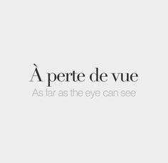 a white background with the words la perte de vue