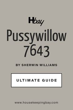 Pussywillow SW 7643 by Sherwin-Williams. The Ultimate Guide Sw Pussywillow Cabinets, Sw Pussywillow Exterior, Pussywillow Sherwin Williams Exterior, Sw Pussywillow Paint, Sw Pussywillow, Sherwin Williams Pussywillow, Pussywillow Sherwin Williams, Hgtv Paint Colors, Coordinating Paint Colors