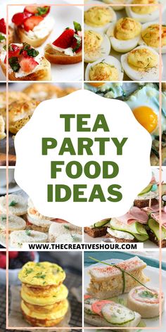 tea party food ideas with text overlay