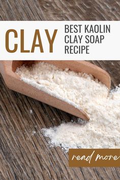 kaolin clay soap recipe Kaolin Clay Soap Recipe, Kaolin Clay Recipes, Soap Additives, Clay Soap Recipe, Coffee Soap Recipe, Diy Cosmetics Recipes, Luxurious Bar