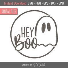 a digital file with the word hey boo on it and an image of a ghost