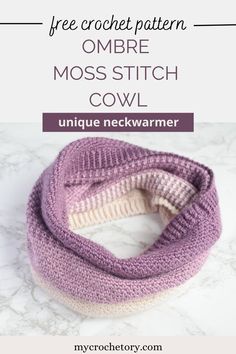 the free crochet pattern for an ombre moss stitch cowl is featured in this