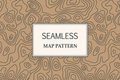 seamless map pattern in brown and white, with the words seamless on it