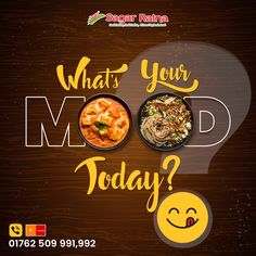 an advertisement for a restaurant called what's your mood today? with smiley faces