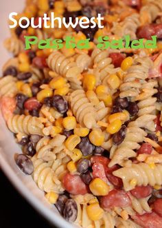 pasta salad with black beans, corn and tomatoes