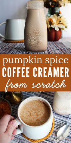 pumpkin spice coffee creamer from scratch is an easy and delicious dessert to make at home