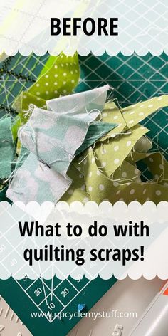 an image of how to do quilting with scraps