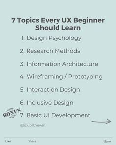 the 7 topics every ux beginner should learn to use in their design process