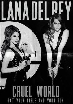 lana del rey cruel world poster music fan fanart art graphic design black and white b&w photography lizzy grant elizabeth grant ultraviolence fan made Lana Del Rey Poster, Cruel World, Lana Del Rey, Dresses, Black