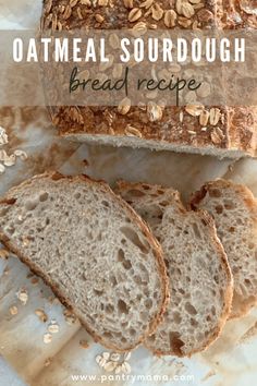 oatmeal sourdough bread recipe with text overlay