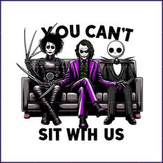 two skeletons sitting on a couch with the caption you can't sit with us