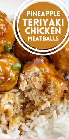 pineapple teriyaki chicken meatballs with white rice