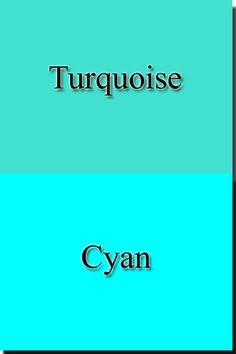 the words turquese and cyan are shown in two different color palettes