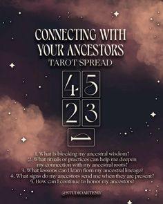 a poster with the words connecting with your ancestors tarot spread on it