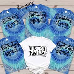 Birthday Gang Tie Dye Shirts, It's My Birthday T-Shirt, Tie Dye Birthday, Birthday Party Shirts,Birthday Crew,Tie Dye,Birthday Group Shirts Every shirt is unique. However; Tie-Dye shirts are always timeless. So, you are in the right place to add some color to your life. As a 'ColorMix Shirt' team, we prepare all Tie-Dye shirts for you to wear from parties to daily lives. HOW TO ORDER:  1-) Please, check and review all photos and videos.  2-) Choose your product style and color.  3-) See the size Blue T-shirt With Custom Print For Birthday, Blue T-shirt For Father's Day Birthday, Funny Blue Tops For Birthday, Funny Blue T-shirt For Birthday, Blue T-shirt With Funny Print For Birthday, Blue Graphic Print T-shirt For First Birthday, Blue Cotton T-shirt For Birthday Gift, Customizable Blue T-shirt For First Birthday, Blue Letter Print T-shirt For Birthday