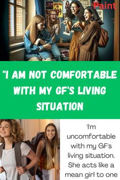 a poster with the words i am not comfortable with my gf's living situation