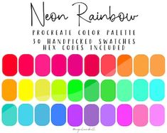 the neon rainbow color palette is shown in multiple colors