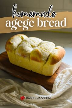 homemade agge bread on a cutting board with text overlay