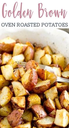 a white bowl filled with cooked potatoes on top of a wooden table and text overlay that reads oven roasted potatoes