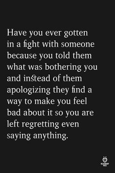 I Want To Go Back To How Things Were, Using Someones Past Against Them, Some Days You Feel Low, Emotionless Husband, You Will Need Me Before I Need You, Stone Walling Quotes, Silly Me Quotes, Deceitful People Quotes Betrayal, Why Am I Not Worth The Effort