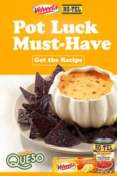 an advertisement for pot luck must - have chips and dips on a plate with tortilla chips