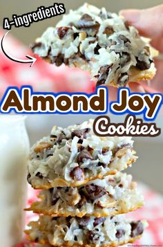 almond joy cookies stacked on top of each other with the words almond joy written above them