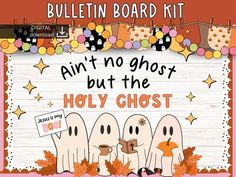 the bulletin board kit includes three ghost characters and an orange background with white lettering that says,