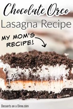 chocolate oreo lasagna recipe with mom's recipe in the middle on a white plate