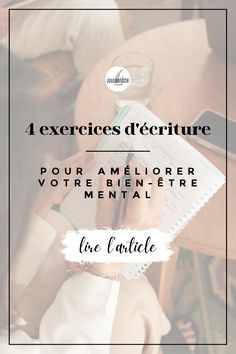 L'écriture est un moyen puissant de rééduquer votre cerveau et d'améliorer votre santé mentale. Avec ces 4 exercices d'écriture simples, vous pouvez commencer à changer votre façon de penser et à atteindre vos objectifs. Mindset Francais, Tracker Bullet Journal Français, Glow Up?, Zen, Life Is Good, Coaching