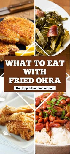 what to eat with fried okra and other foods that are good for the body