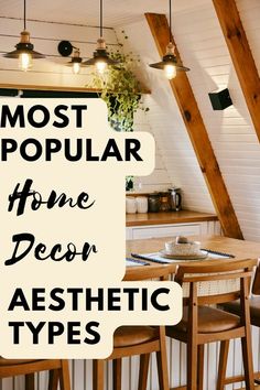 the most popular home decor aesthetic types