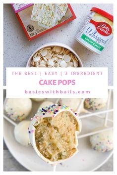 cake pops with sprinkles on them and the words, the best i easy 3 ingredient cake pops