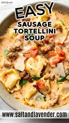 this easy sausage tortellini soup is loaded with pasta and vegetables