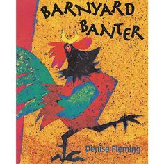 a book cover with an image of a rooster on it's back and the title barnyard banter