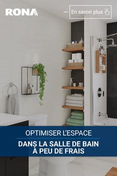 the bathroom space saving on a budget is shown in this advert for rona