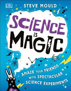 science is magic book cover with an image of a cartoon character holding a beakle