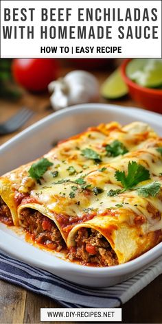 the best beef enchiladas with homemade sauce in a casserole dish