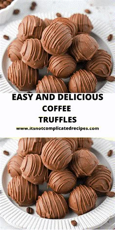 easy and delicious coffee truffles recipe on a white plate with text overlay