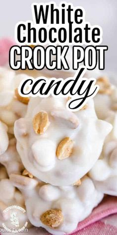 white chocolate crock pot candy on a pink towel with the words, white chocolate crock pot candy