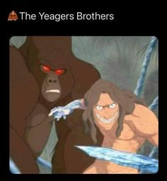 an image of a cartoon gorilla and the caption that says,'the jager brothers