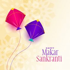 two colorful kites flying in the sky on a white and yellow background with words happy makar sanki